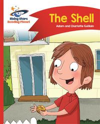 Cover image for Reading Planet - The Shell - Red B: Comet Street Kids