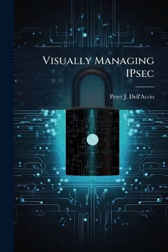 Cover image for Visually Managing IPsec