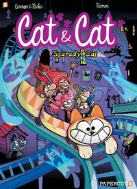 Cover image for Cat and Cat #4: Scaredy Cat