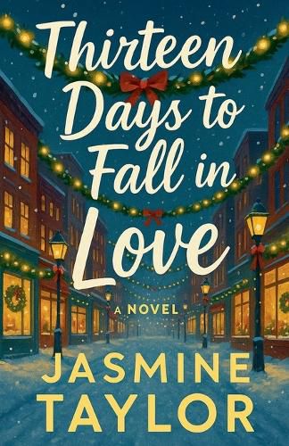 Cover image for Thirteen Days to Fall in Love