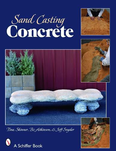 Cover image for Sand Casting Concrete: Five Easy Projects