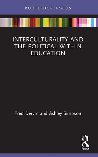 Cover image for Interculturality and the Political within Education