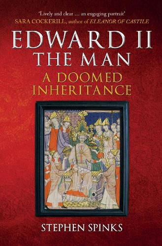 Cover image for Edward II the Man: A Doomed Inheritance