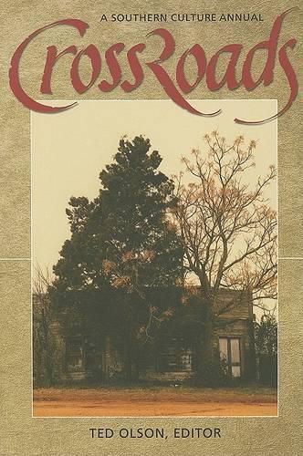 Cover image for Crossroads: A Southern Culture Annual