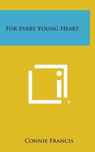 For Every Young Heart