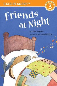 Cover image for Friends at Night (Star Readers Edition)