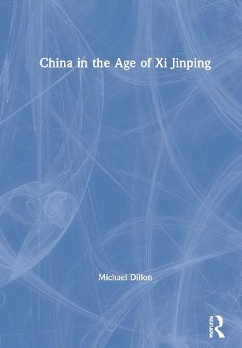 China in the Age of Xi Jinping