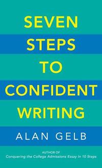 Cover image for Seven Steps to Confident Writing