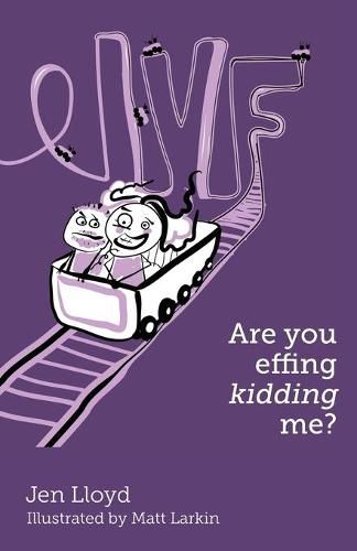 Cover image for IVF - Are you effing kidding me?
