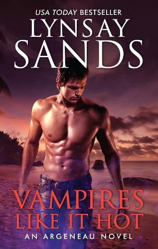 Cover image for Vampires Like It Hot: An Argeneau Novel
