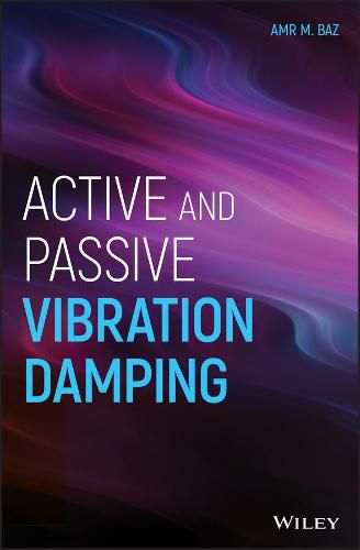 Cover image for Active and Passive Vibration Damping