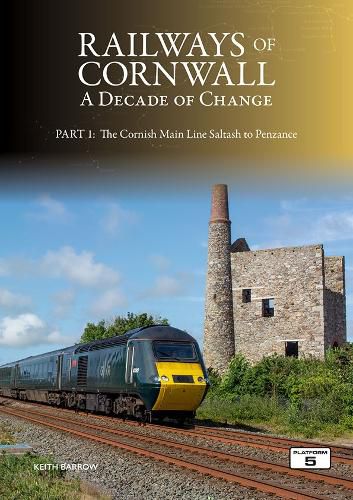 Cover image for Railways of Cornwall: A Decade of Change Part 1