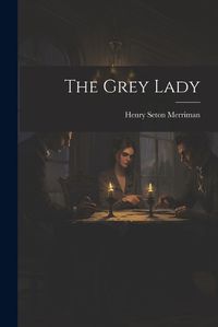 Cover image for The Grey Lady