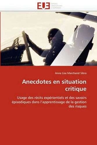 Cover image for Anecdotes En Situation Critique
