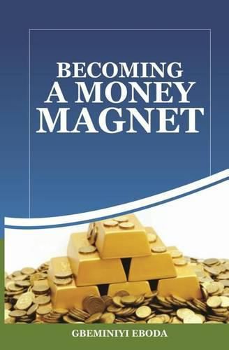 Cover image for Becoming A Money Magnet