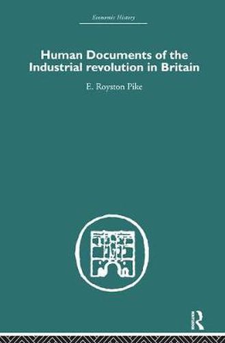 Cover image for Human Documents of the Industrial Revolution In Britain