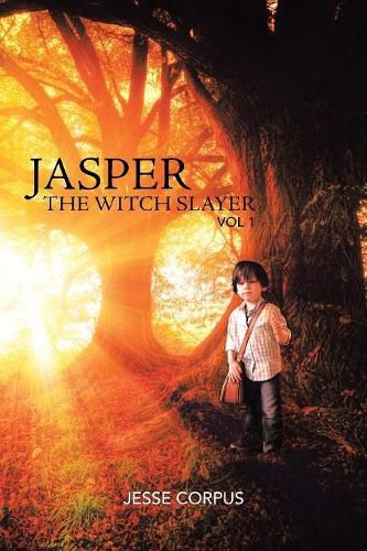 Cover image for Jasper the Witch Slayer