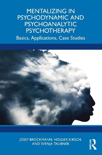 Cover image for Mentalizing in Psychodynamic and Psychoanalytic Psychotherapy