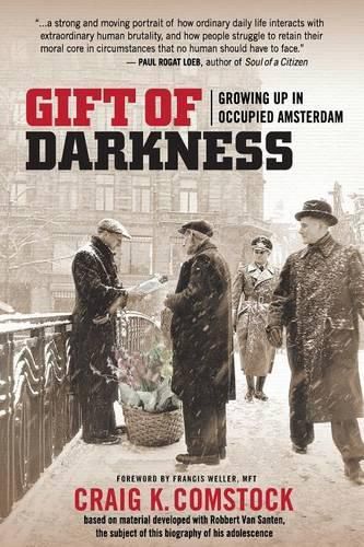 Cover image for Gift of Darkness: Growing Up in Occupied Amsterdam