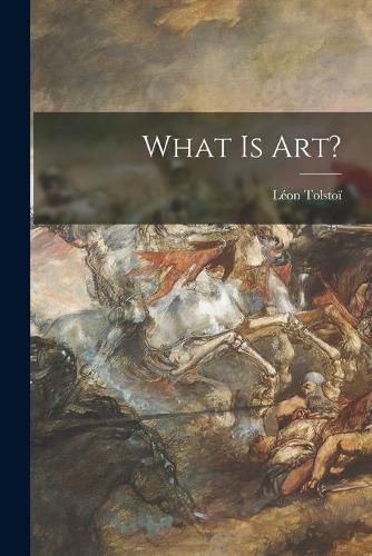 Cover image for What is Art? [microform]