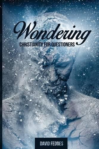 Cover image for Wondering: Christianity for Questioners