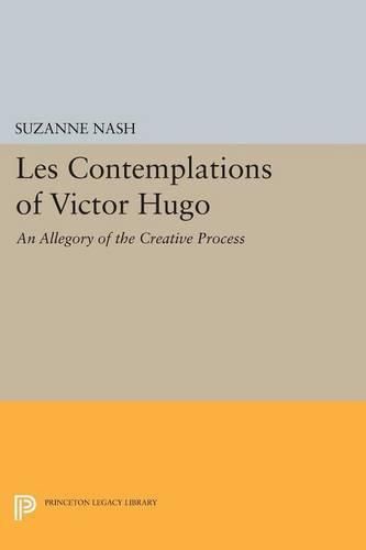 Cover image for LES CONTEMPLATIONS of Victor Hugo: An Allegory of the Creative Process