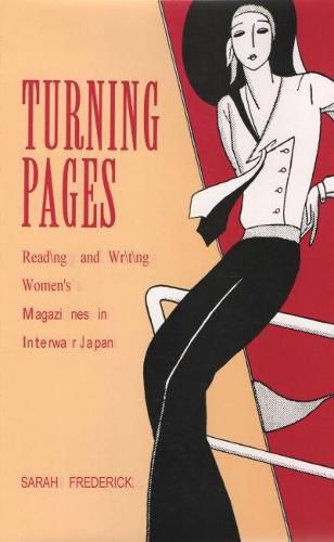 Cover image for Turning Pages: Reading and Writing Women's Magazines in Interwar Japan