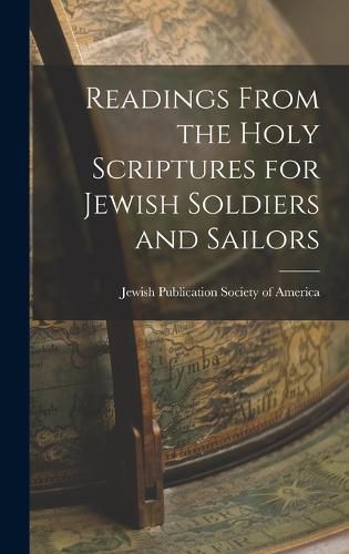 Cover image for Readings From the Holy Scriptures for Jewish Soldiers and Sailors