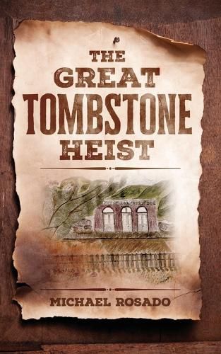Cover image for The Great Tombstone Heist