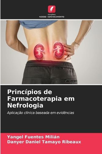 Cover image for Principios de Farmacoterapia em Nefrologia