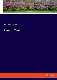 Cover image for Bayard Taylor