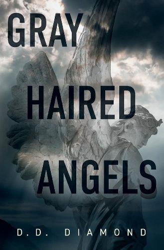 Cover image for Gray Haired Angels