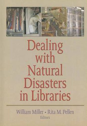 Cover image for Dealing with Natural Disasters in Libraries