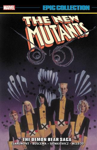 Cover image for New Mutants Epic Collection: The Demon Bear Saga