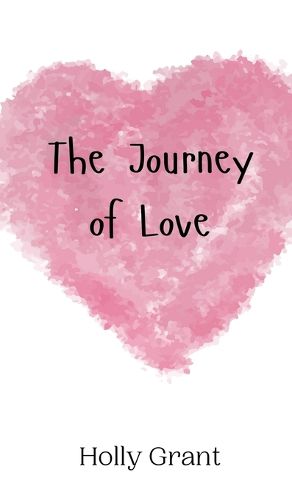 Cover image for The Journey of Love