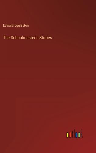 Cover image for The Schoolmaster's Stories
