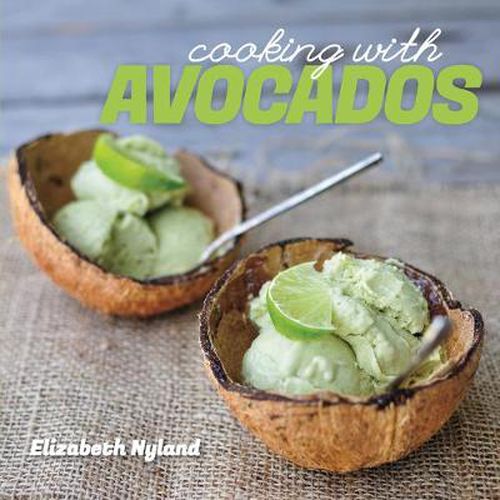 Cover image for Cooking with Avocados: Delicious Gluten-Free Recipes for Every Meal