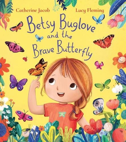Cover image for Betsy Buglove and the Brave Butterfly (PB)