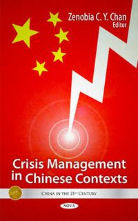 Cover image for Crisis Management in Chinese Contexts