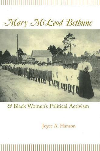 Mary McLeod Bethune and Black Women's Political Activism