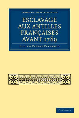 Cover image for Esclavage aux Antilles Francaises Avant 1789