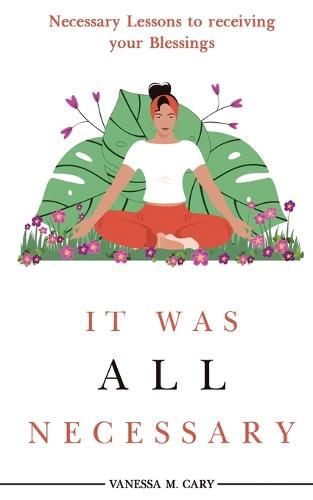 Cover image for It was All Necessary