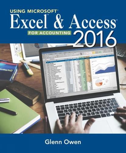 Cover image for Using Microsoft (R) Excel (R) and Access 2016 for Accounting