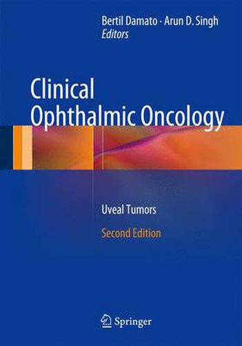 Cover image for Clinical Ophthalmic Oncology: Uveal Tumors