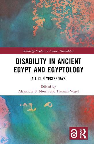 Cover image for Disability in Ancient Egypt and Egyptology