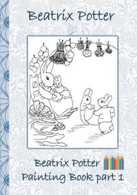Cover image for Beatrix Potter Painting Book Part 1