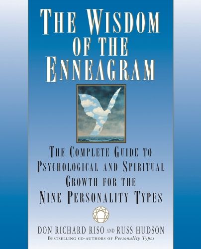 Cover image for The Wisdom of the Enneagram: The Complete Guide to Psychological and Spiritual Growth for the Nine  Personality Types