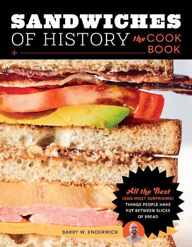 Cover image for Sandwiches of History: The Cookbook