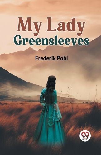 Cover image for My Lady Greensleeves