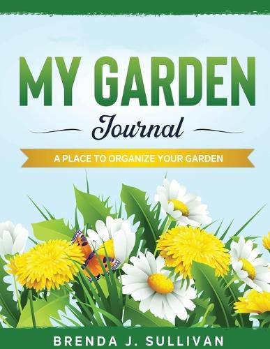 Cover image for My Garden Journal